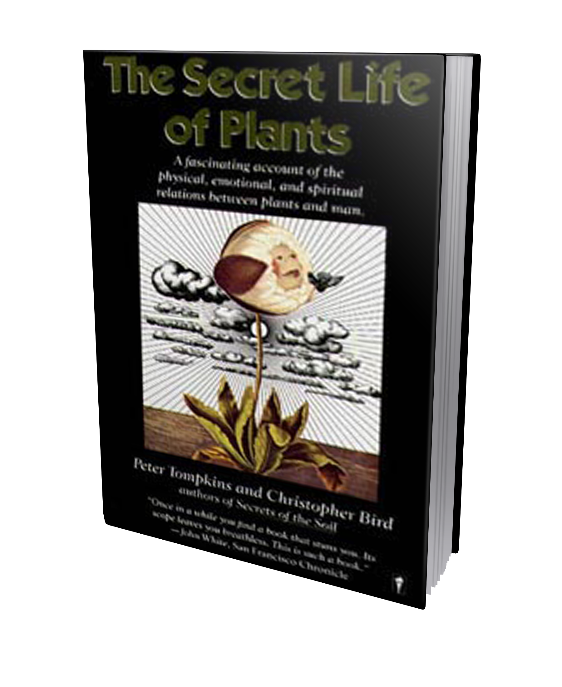 The Secret Life of Plants by Peter Tompkins